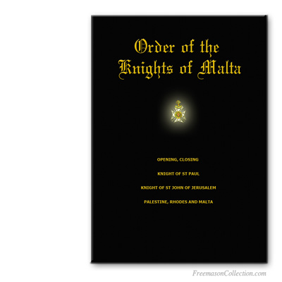 Order of Knights of Malta. Masonic ritual.
