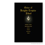 Order of Knights Templar Ritual. Knights Templar. Masonic ritual