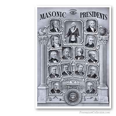 Presidents of the United States of America who were Freemasons. Masonic Art